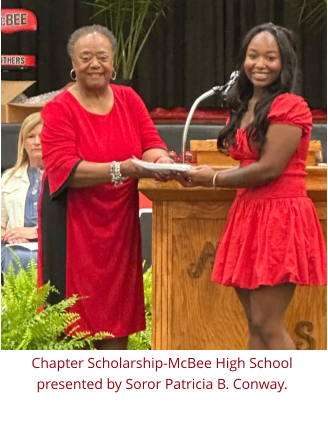 Chapter Scholarship-McBee High School presented by Soror Patricia B. Conway.